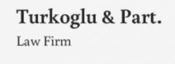 Turkoglu&Part. Law Firm